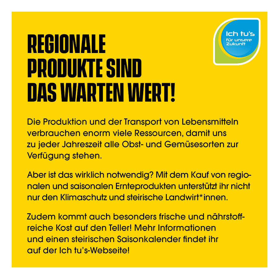 Regionale Produkte sind das Warten wert.
